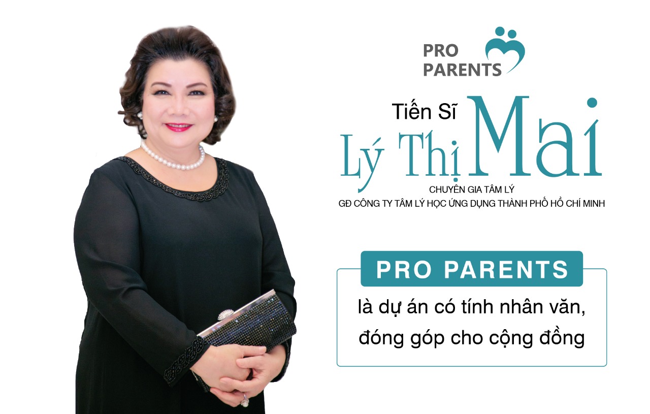Chuyên gia tâm lý Lý Thị Mai: "Pro Parents là dự án có tính nhân văn, đóng góp cho cộng đồng